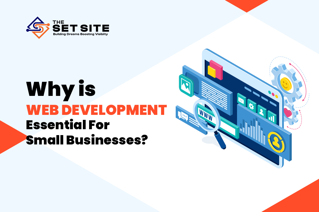 Why is Web Development Essential For Small Businesses